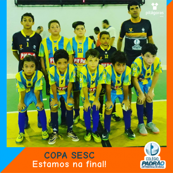 Equipe de futsal sub-11 do Colégio Padrão Internacional está na final da Copa Sesc
